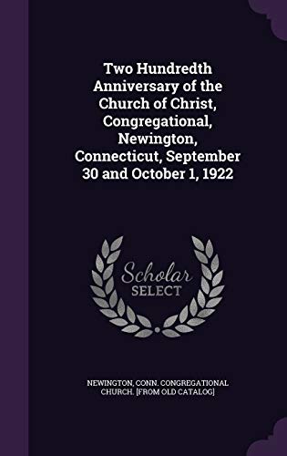 Two Hundredth Anniversary of the Church of Christ, Congregational, New cover