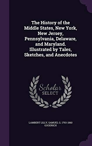 The History of the Middle States, New York, New Jersey, Pennsylvania, cover