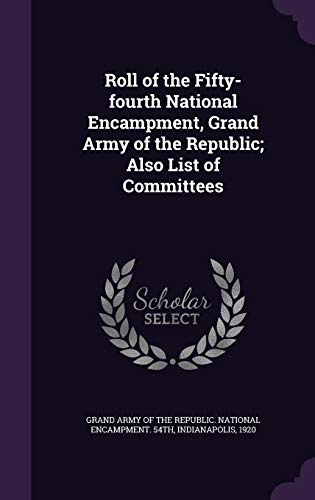 Roll of the Fifty-fourth National Encampment, Grand Army of the Republ cover