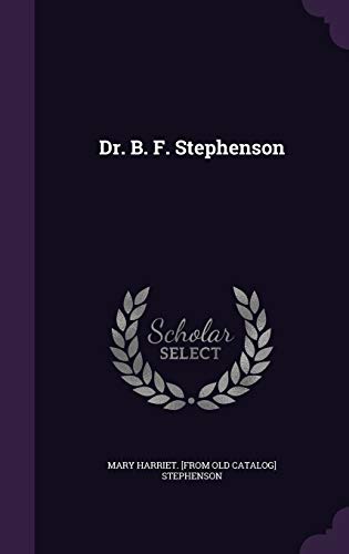 Dr. B. F. Stephenson cover