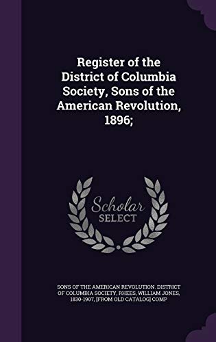 Register of the District of Columbia Society, Sons of the American Rev cover
