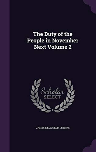 The Duty of the People in November Next Volume 2 cover