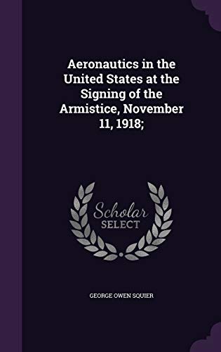 Aeronautics in the United States at the Signing of the Armistice, Nove cover