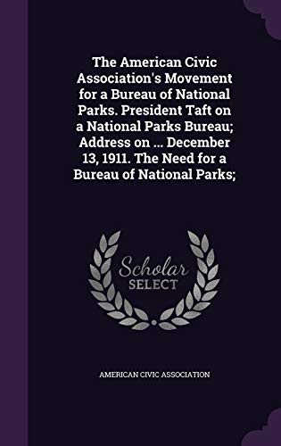 The American Civic Association's Movement for a Bureau of National Par cover