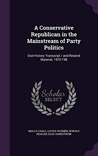 A Conservative Republican in the Mainstream of Party Politics cover