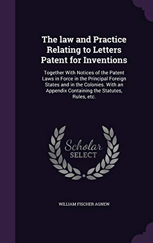 The law and Practice Relating to Letters Patent for Inventions cover