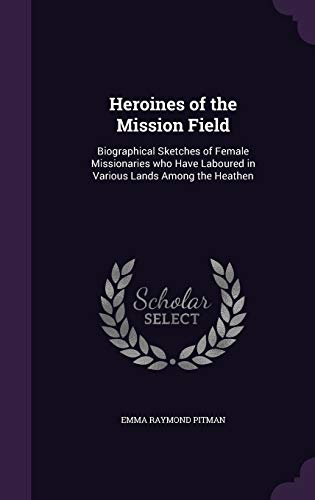 Heroines of the Mission Field cover