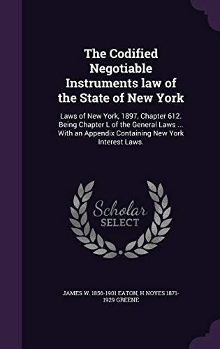 The Codified Negotiable Instruments law of the State of New York cover