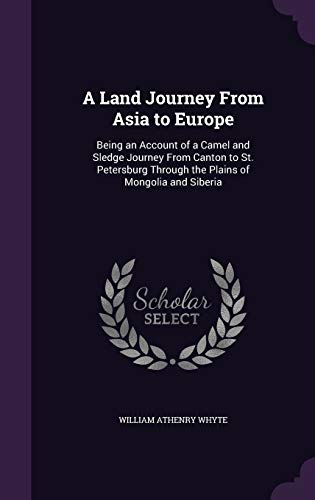 A Land Journey From Asia to Europe cover