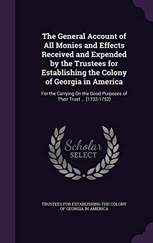 The General Account of All Monies and Effects Received and Expended by cover