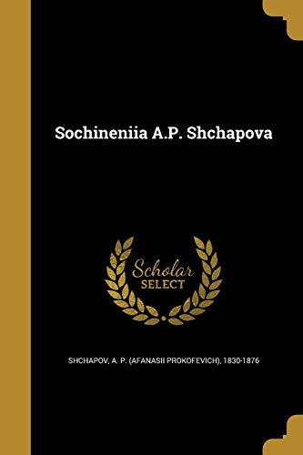 Sochinenīi͡a A.P. Shchapova cover