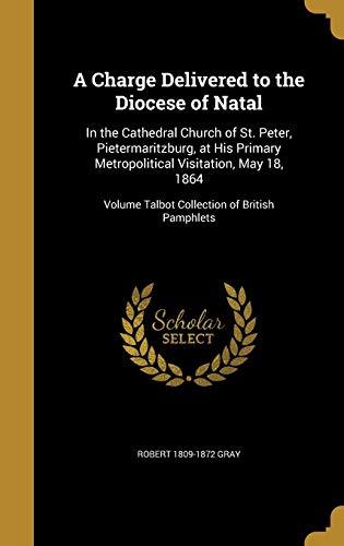 A Charge Delivered to the Diocese of Natal cover