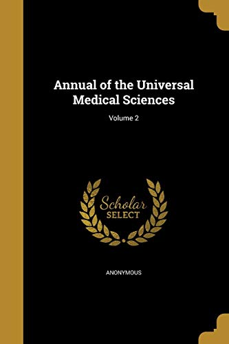Annual of the Universal Medical Sciences; Volume 2 cover