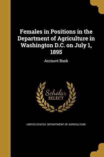 Females in Positions in the Department of Agriculture in Washington D. cover