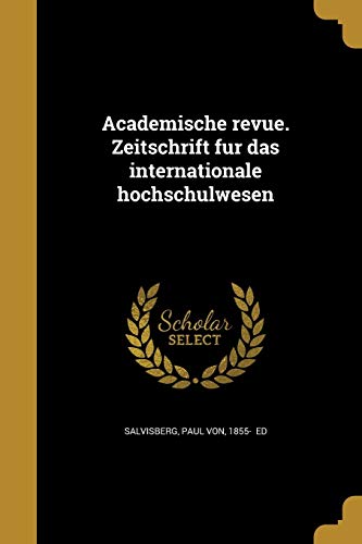 Academische revue. Zeitschrift für das internationale hochschulw cover