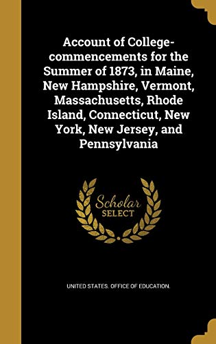 Account of College-commencements for the Summer of 1873, in Maine, New cover