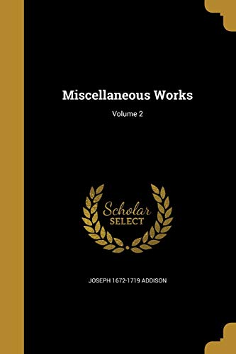 Miscellaneous Works; Volume 2 cover
