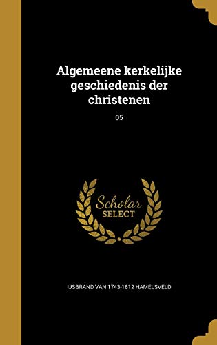 Algemeene kerkelijke geschiedenis der christenen; 05 cover