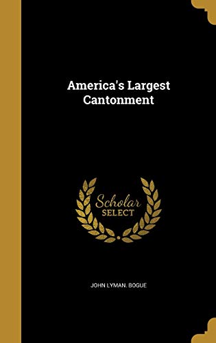 America's Largest Cantonment cover