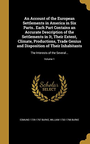 An Account of the European Settlements in America in Six Parts.. Each cover