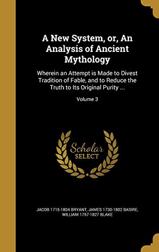 A New System, or, An Analysis of Ancient Mythology cover