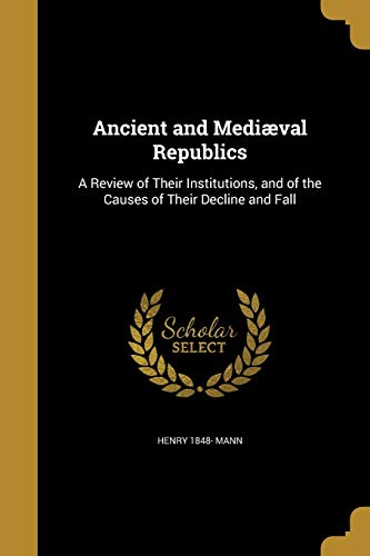 Ancient and Mediaeval Republics cover