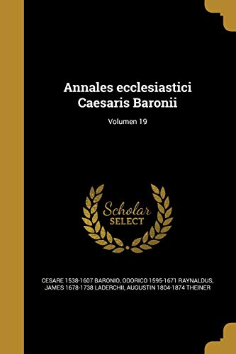 Annales ecclesiastici Caesaris Baronii; Volumen 19 cover