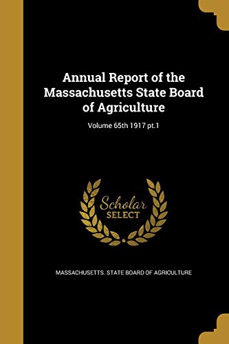 Annual Report of the Massachusetts State Board of Agriculture; Volume cover