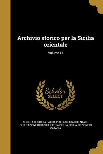 Archivio storico per la Sicilia orientale; Volume 11 cover