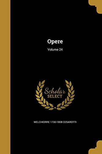 Opere; Volume 24 cover