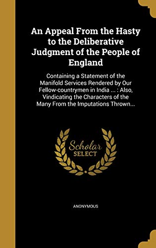 An Appeal From the Hasty to the Deliberative Judgment of the People of cover