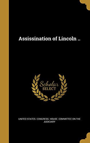 Assissination of Lincoln .. cover