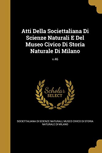 Atti Della Societtaliana Di Scienze Naturali E Del Museo Civico Di Sto cover