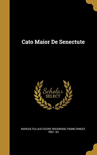 Cato Maior De Senectute cover