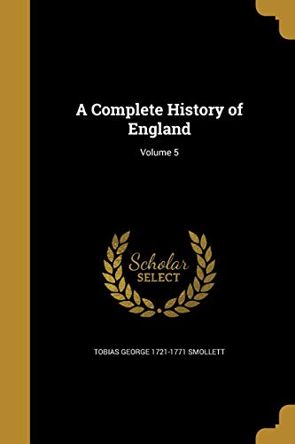A Complete History of England; Volume 5 cover
