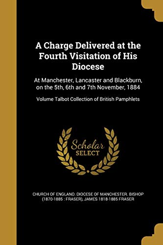 A Charge Delivered at the Fourth Visitation of His Diocese cover