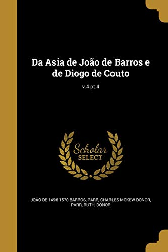 Da Asia de Joao de Barros e de Diogo de Couto; v.4 pt.4 cover