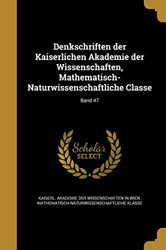 Denkschriften der Kaiserlichen Akademie der Wissenschaften, Mathematis cover