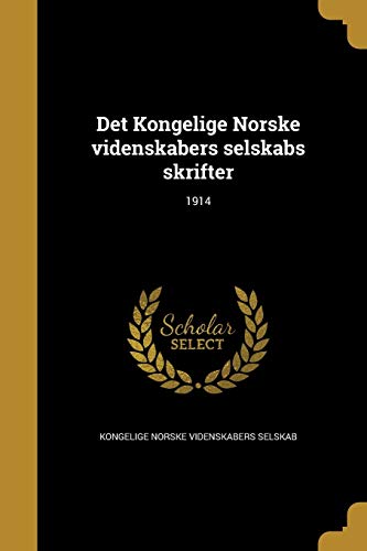Det Kongelige Norske videnskabers selskabs skrifter; 1914 cover