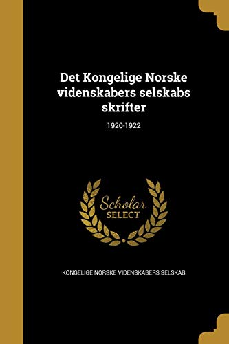 Det Kongelige Norske videnskabers selskabs skrifter; 1920-1922 cover
