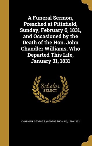 A Funeral Sermon, Preached at Pittsfield, Sunday, February 6, 1831, an cover
