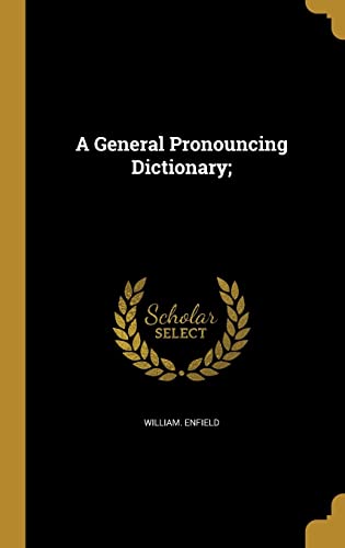 A General Pronouncing Dictionary; cover