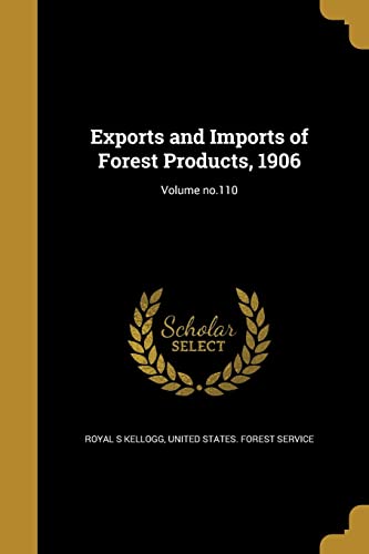 Exports and Imports of Forest Products, 1906; Volume no.110 cover