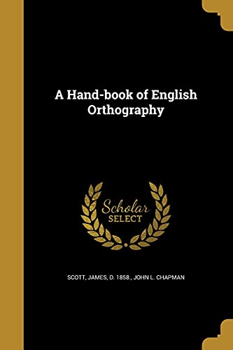 A Hand-book of English Orthography cover