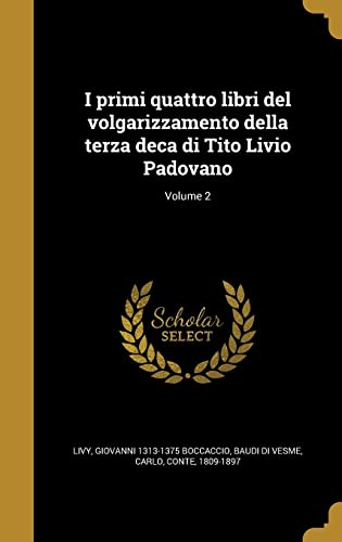 I primi quattro libri del volgarizzamento della terza deca di Tito Liv cover