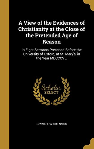 A View of the Evidences of Christianity at the Close of the Pretended cover