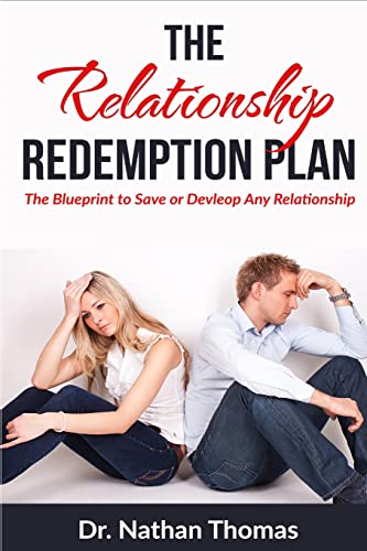 The Relationship Redemption Plan