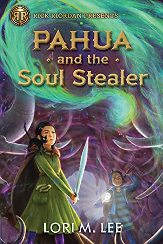 Rick Riordan Presents Pahua And The Soul Stealer