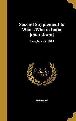 Second Supplement to Who's Who in India [microform] cover