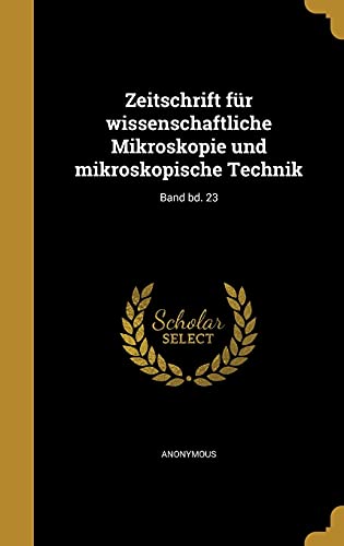 Zeitschrift für wissenschaftliche Mikroskopie und mikroskopische Techn cover